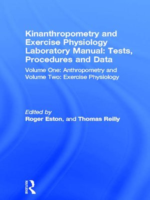 cover image of Kinanthropometry and Exercise Physiology Laboratory Manual